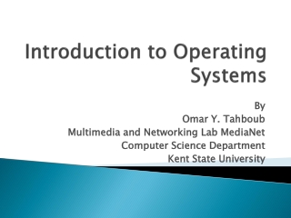 Introduction to Operating Systems