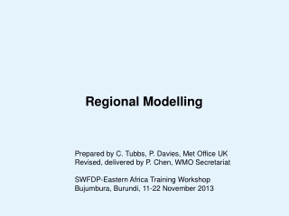 Regional Modelling