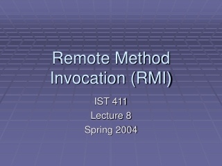 Remote Method Invocation (RMI)