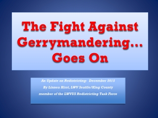 The Fight Against Gerrymandering… Goes On