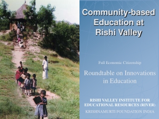 Community-based Education at  Rishi Valley