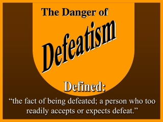 The Danger of