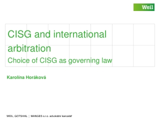 CISG and  international  arbitration Choice of CISG as governing law