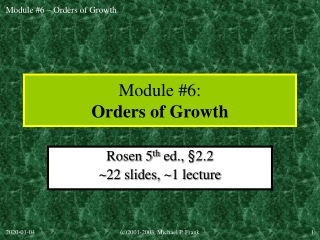 Module #6: Orders of Growth