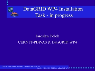 DataGRID WP4 Installation Task - in progress