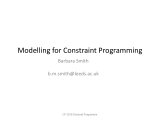 Modelling for Constraint Programming