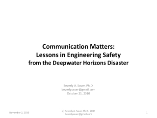 Communication Matters: Lessons in Engineering Safety from the Deepwater Horizons Disaster