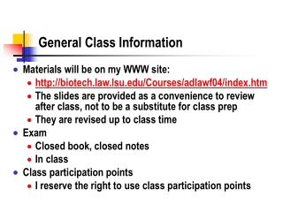 General Class Information