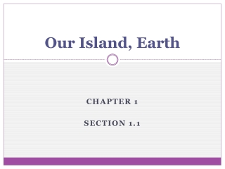 Our Island, Earth