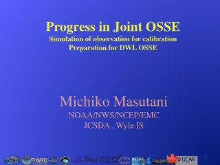 Progress in Joint OSSE Simulation of observation for calibration  Preparation for DWL OSSE