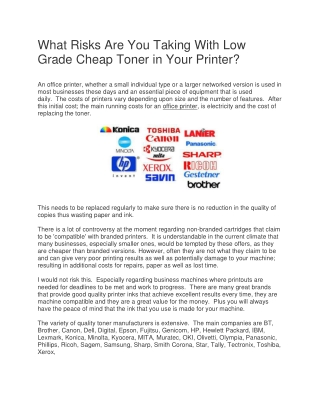 What Risks Are You Taking With Low Grade Cheap Toner in Your Printer