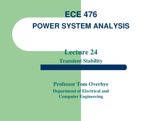 ECE 476 POWER SYSTEM ANALYSIS