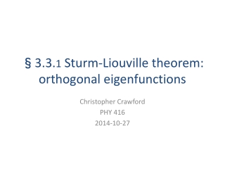 §3.3. 1  Sturm-Liouville theorem: orthogonal eigenfunctions