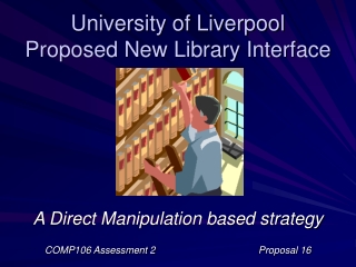 University of Liverpool Proposed New Library Interface