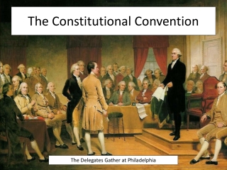 The Constitutional Convention