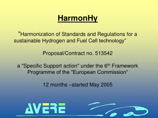 HarmonHy &quot; Harmonization of Standards and Regulations for a