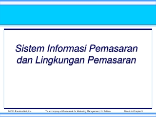 Sistem Informasi Pemasaran dan Lingkungan Pemasaran