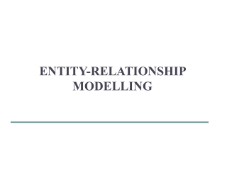 ENTITY-RELATIONSHIP MODELLING