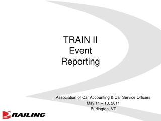 TRAIN II Event Reporting