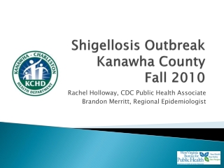 Shigellosis Outbreak Kanawha County Fall 2010