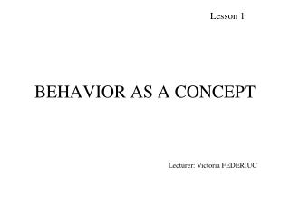 BEHAVIOR AS A CONCEPT