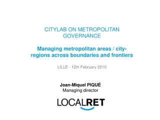 CITYLAB ON METROPOLITAN GOVERNANCE