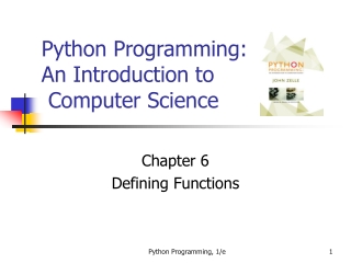 Python Programming: An Introduction to  Computer Science