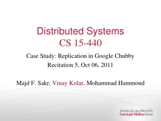 Distributed Systems CS 15-440