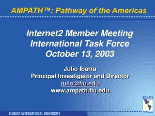 AMPATH™: Pathway of the Americas