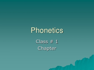 Phonetics