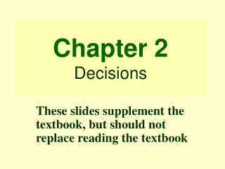 Chapter 2 Decisions