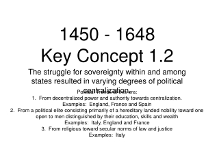 1450 - 1648 Key Concept 1.2