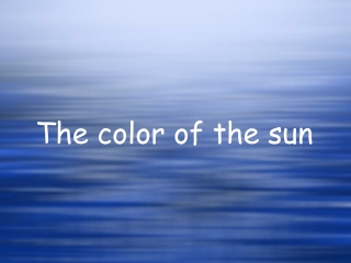 The color of the sun