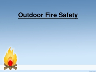 Outdoor Fire Safety