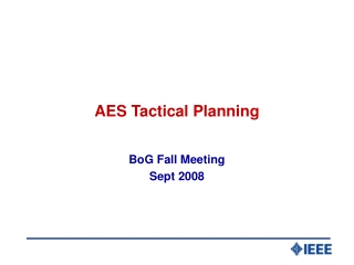 AES Tactical Planning