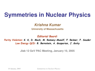 Symmetries in Nuclear Physics