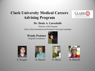 Clark University Medical Careers Advising Program