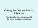 Closing the Door on Solicitor Litigation