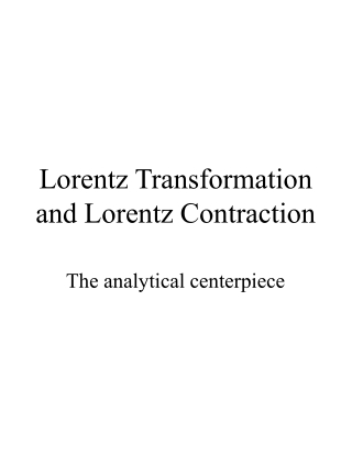 Lorentz Transformation and Lorentz Contraction