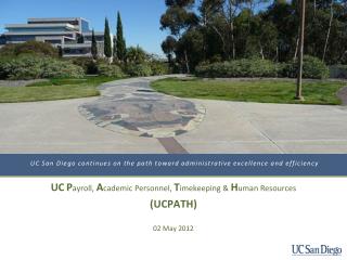 UC San Diego continues on the path toward administrative excellence and efficiency