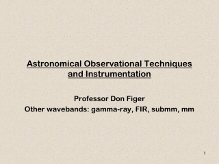 Astronomical Observational Techniques and Instrumentation