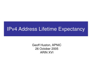 IPv4 Address Lifetime Expectancy