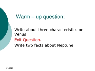 Warm – up question;