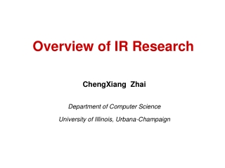 Overview of IR Research