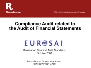 Compliance Audit related to  the Audit of Financial Statements