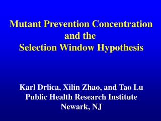 Mutant Prevention Concentration  and the  Selection Window Hypothesis
