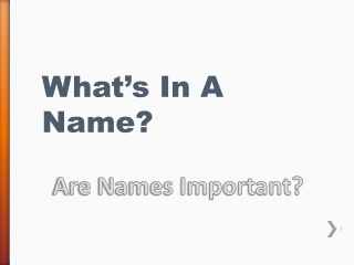 Are Names Important?