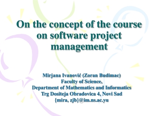 On the concept of the course on software project management