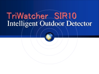 Intelligent Outdoor Detector