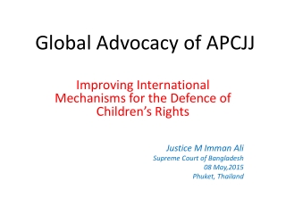 Global Advocacy of APCJJ